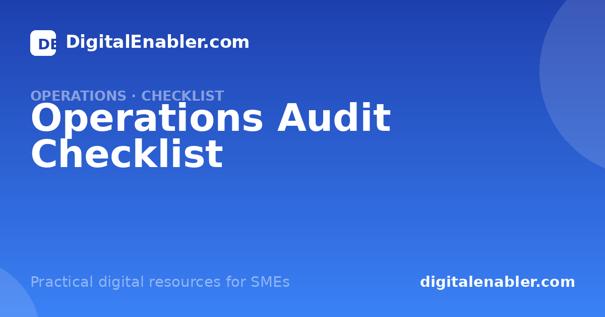 Operations Audit Checklist · DigitalEnabler.com